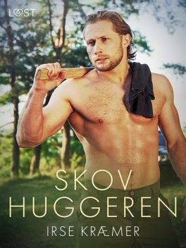 Skovhuggeren – erotisk novelle, Irse Kræmer