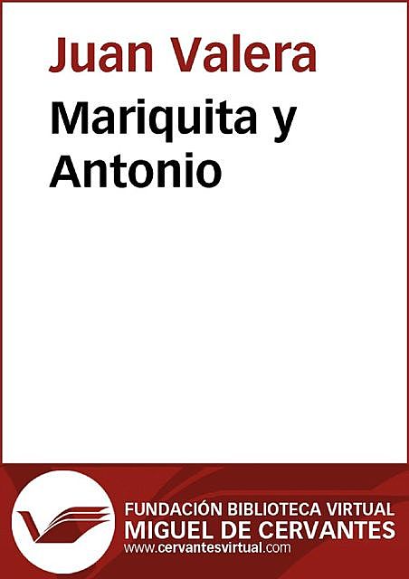 Mariquita y Antonio, Juan Valera