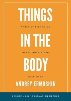 Things in The Body, Ermoshin Andrey