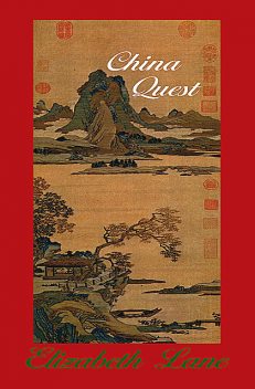 China Quest, Elizabeth Lane