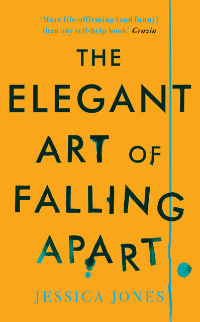 The Elegant Art of Falling Apart, Jessica Jones
