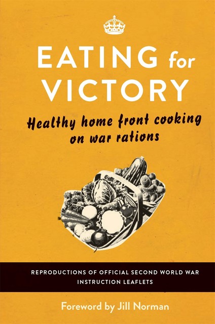 Eating For Victory, Michael O'Mara Books