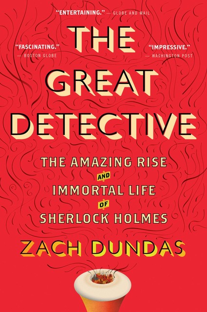 The Great Detective, Zach Dundas