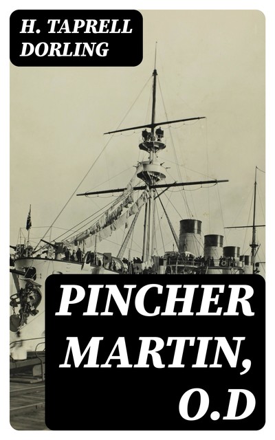 Pincher Martin, O.D, H.Taprell Dorling