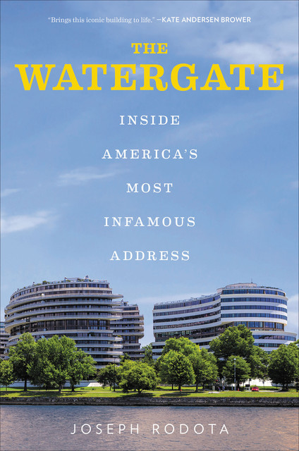 The Watergate, Joseph Rodota