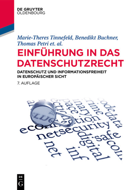 Einführung in das Datenschutzrecht, Benedikt Buchner, Hans-Joachim Hof, Marie-Theres Tinnefeld, Thomas Petri
