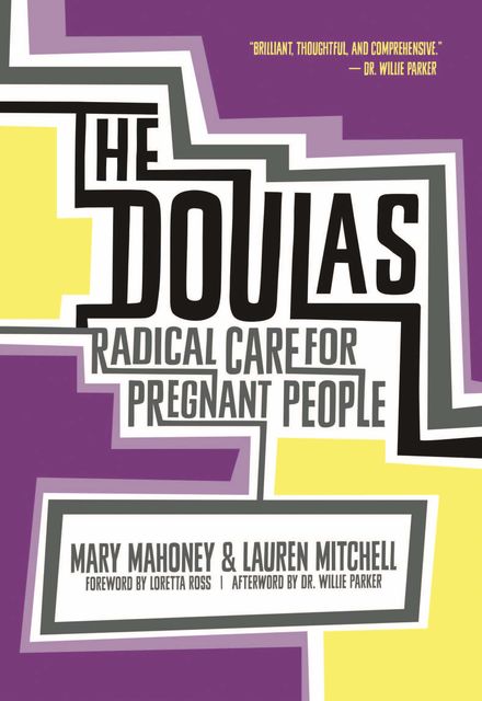 The Doulas, Lauren Mitchell, Mary Mahoney