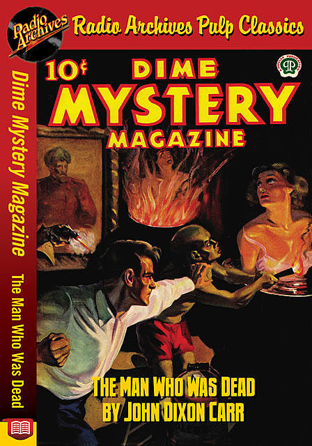 Dime Mystery Magazine – The Man Who Was, John Carr