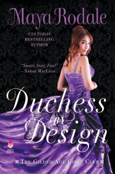 Duchess by Design, Maya Rodale