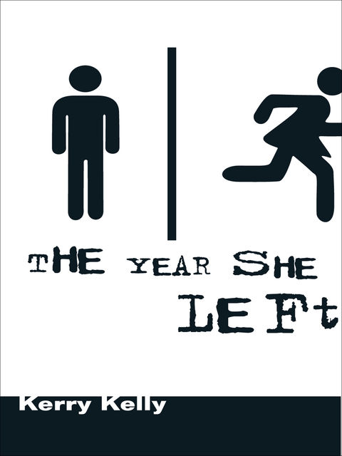 The Year She Left, Kerry Kelly