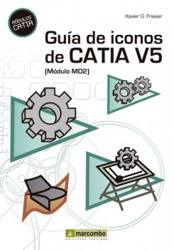 Guía de Iconos de CATIA V5, Xavier Gónzalez Freixer