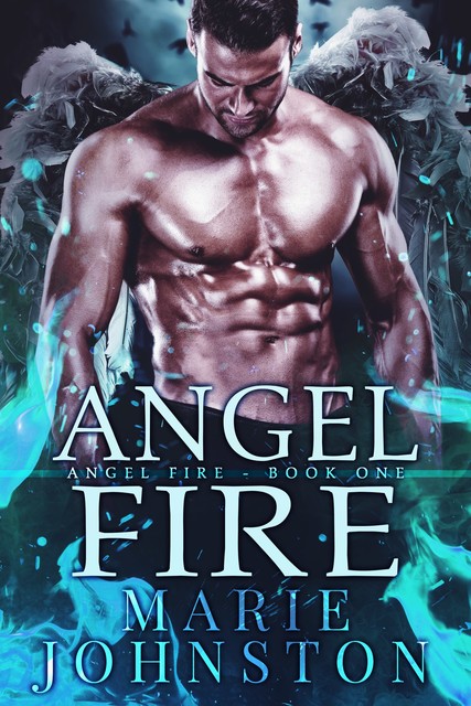 Angel Fire, Marie Johnston