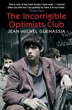 The Incorrigible Optimists Club, Jean-Michel Guenassia