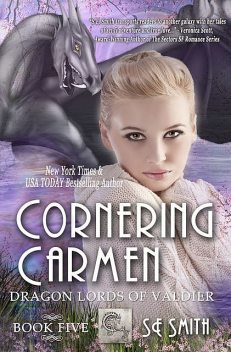 Cornering Carmen, S.E.Smith