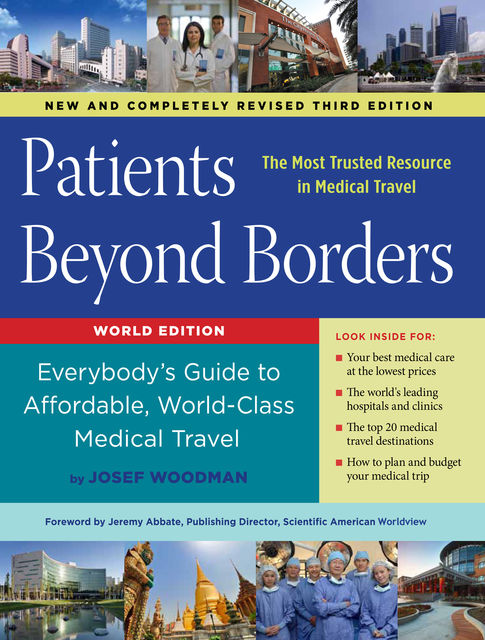 Patients Beyond Borders, Josef Woodman