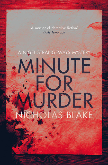 Minute for Murder, Nicholas Blake