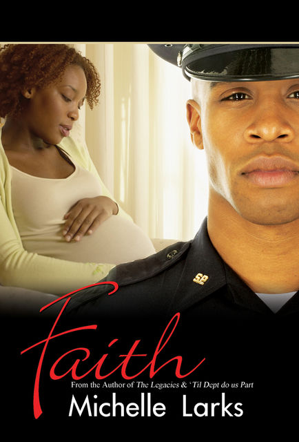Faith, Michelle Larks