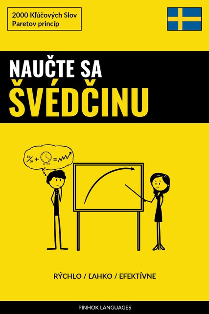 Naučte sa Švédčinu – Rýchlo / Ľahko / Efektívne, Pinhok Languages