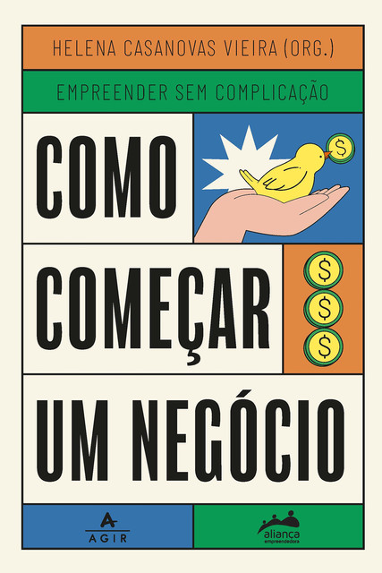 Como começar um negócio, Aliança Empreendedora