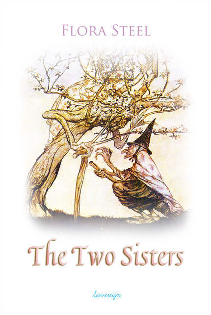 The Two Sisters, Flora Steel