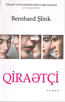 Qiraətçi, Bernhard Şlink
