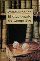 El Diccionario De Lempriere, Lawrence Norfolk