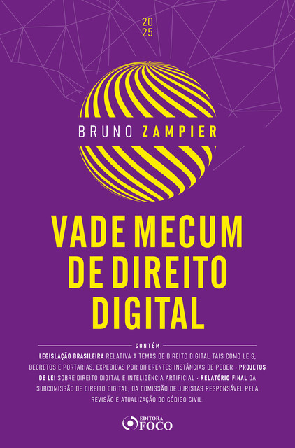 Vade Mecum de Direito Digital – 1ª Ed – 2025, Bruno Zampier