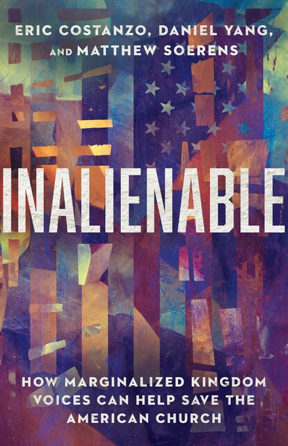 Inalienable, Matthew Soerens, Eric Costanzo, Daniel Yang