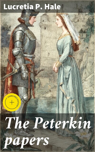 The Peterkin papers, Lucretia P.Hale