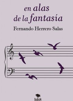 En alas de la fantasía, Fernando Salas Herrero
