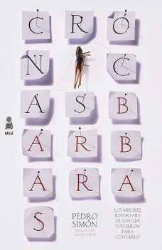 Crónicas bárbaras, Pedro Simón