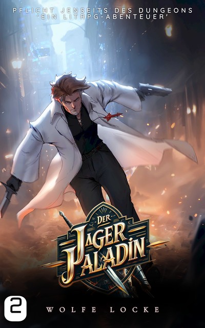 Der Jäger-Paladin 2, Wolfe Locke