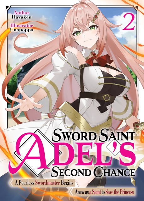 Sword Saint Adel's Second Chance: Volume 2, Hayaken