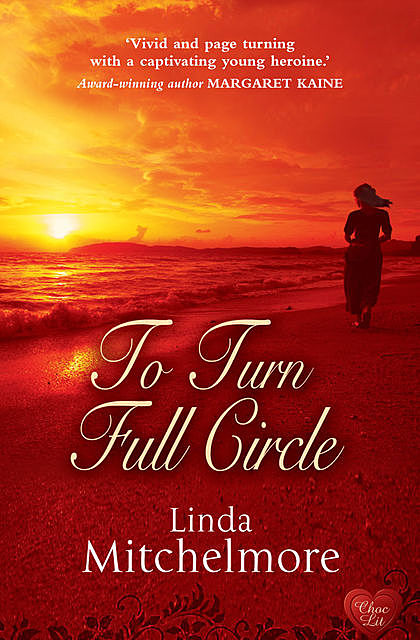 To Turn Full Circle, Linda Mitchelmore