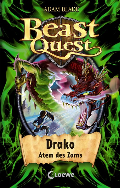 Beast Quest (Band 23) – Drako, Atem des Zorns, Adam Blade