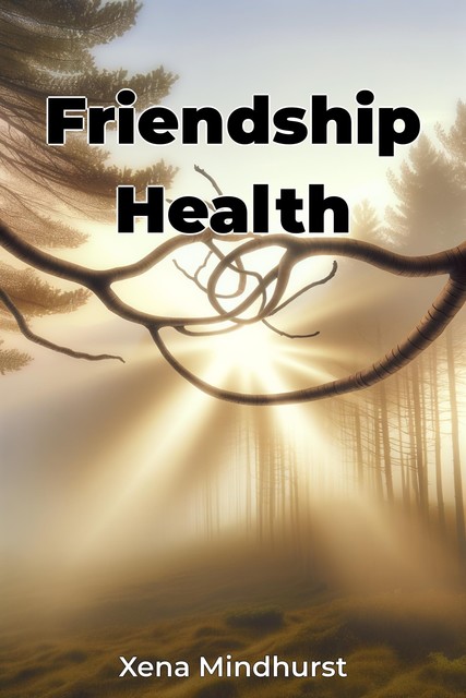 Friendship Health, Xena Mindhurst