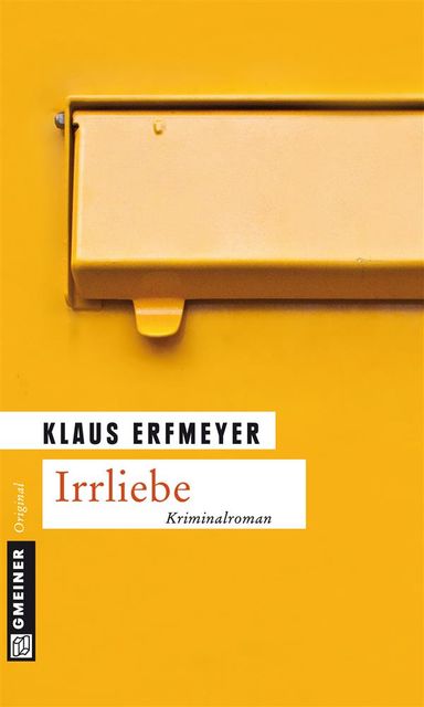 Irrliebe, Klaus Erfmeyer