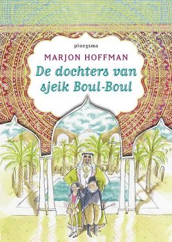 De dochters van sjeik Boul-Boul, Marjon Hoffman
