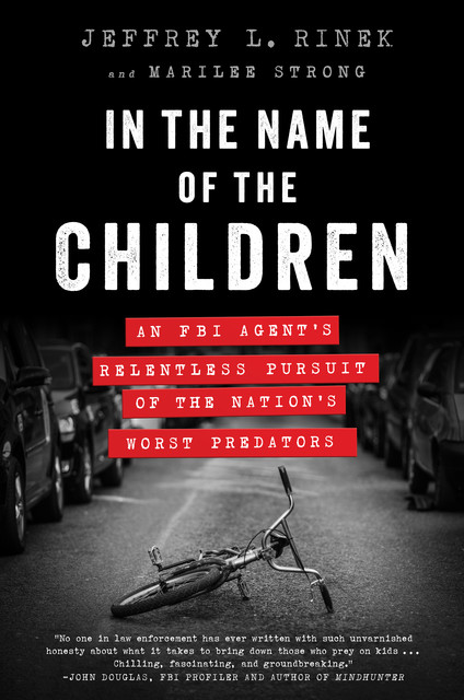 In the Name of the Children, Marilee Strong, Jeffrey L. Rinek