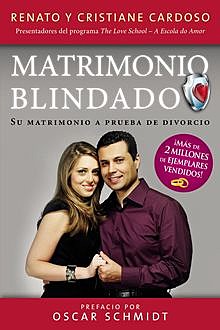 Matrimonio Blindado, Cristiane Cardoso, Renato