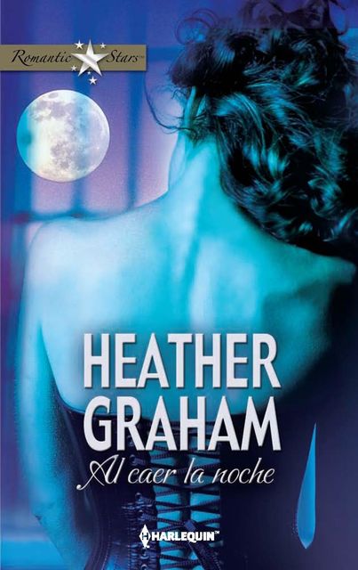 Al caer la noche, Heather Graham