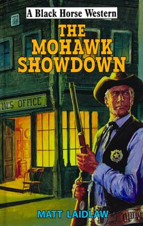 The Mohawk Showdown, Matt Laidlaw