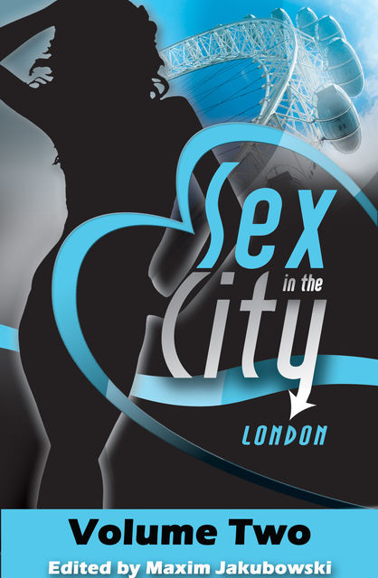 Sex in the City – London, Valerie Grey, Maxim Jakubowski, Kristina Lloyd, N.J. Streitberger