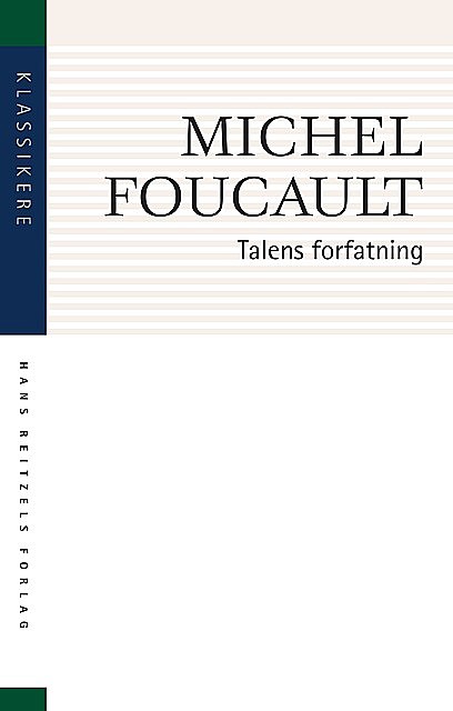 Talens forfatning, Michel Foucault