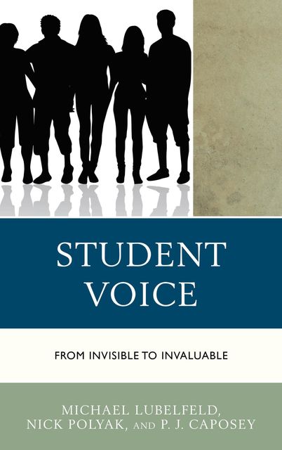 Student Voice, Nick Polyak, Michael Lubelfeld, P.J. Caposey