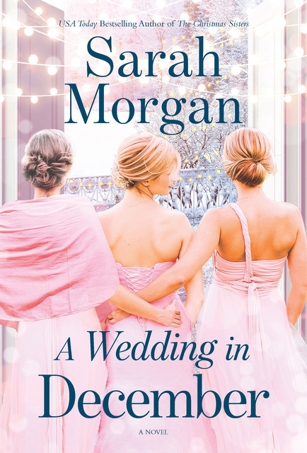A Wedding In December, Sarah Morgan