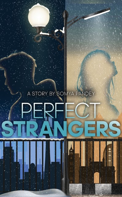 Perfect Strangers, Somya Pandey