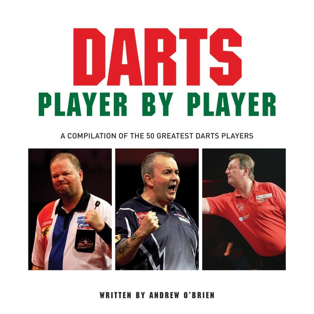 Darts Player by Player, Andrew O'Brien