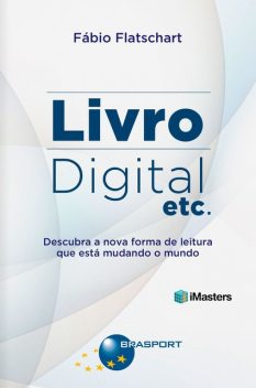 Livro Digital Etc, Fábio Flatschart