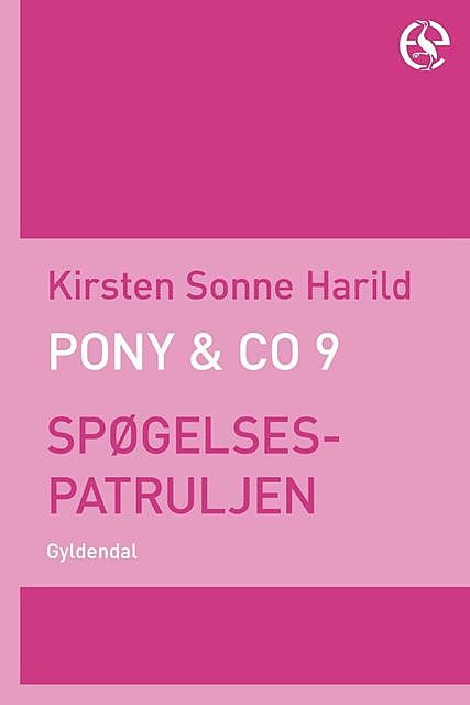 Pony & Co. 9 – Spøgelsespatruljen, Kirsten Sonne Harild